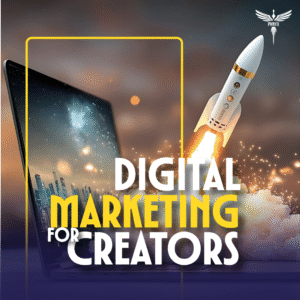 Digital Marketing For Creators